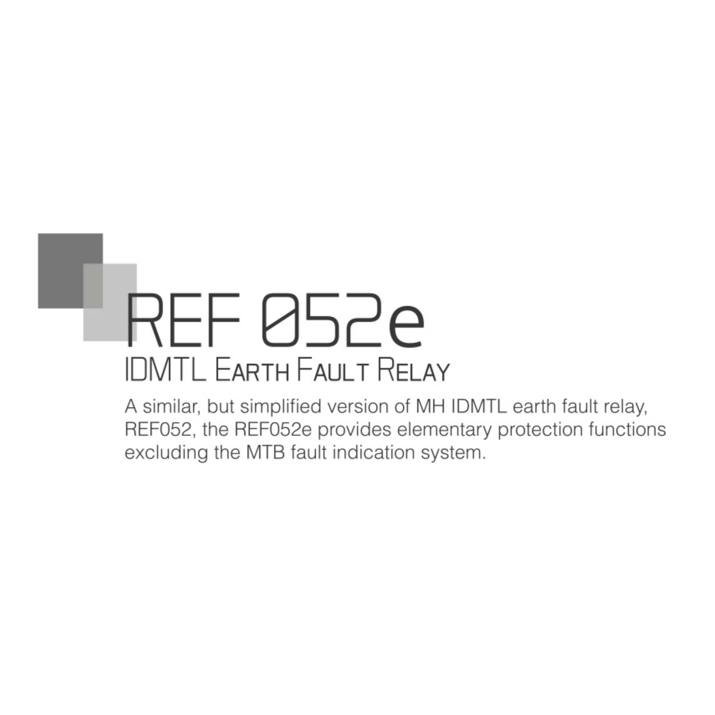 Earth Fault Relay (IDMTL), REF 052e,MH Original Munhean