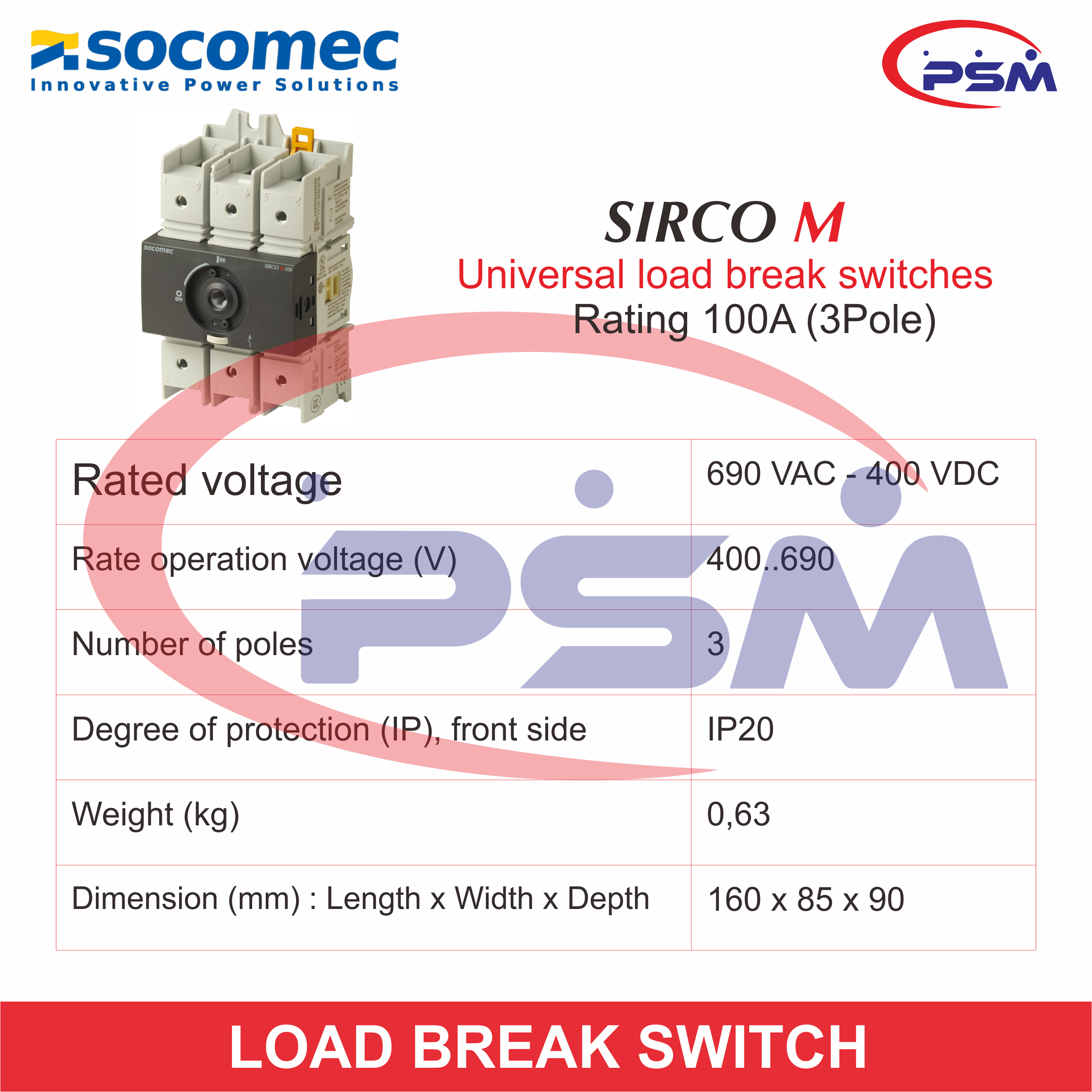 Socomec Load Breaker Switch 3P 100A Sirco MV 22003010 - 22995032