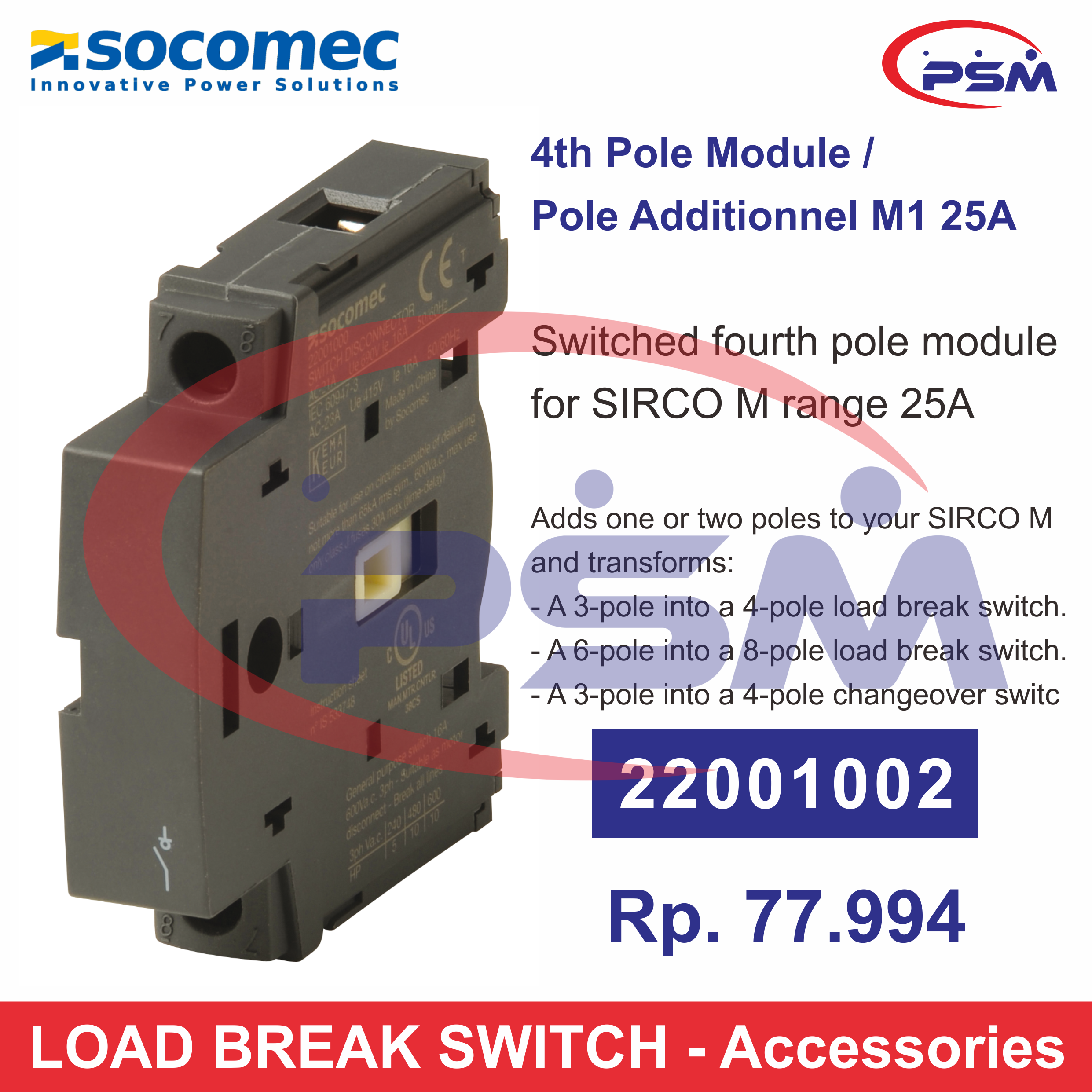 Socomec POLE ADDITIONNEL M1 25A / Switched fourth pole module for SIRCO M - 22001002