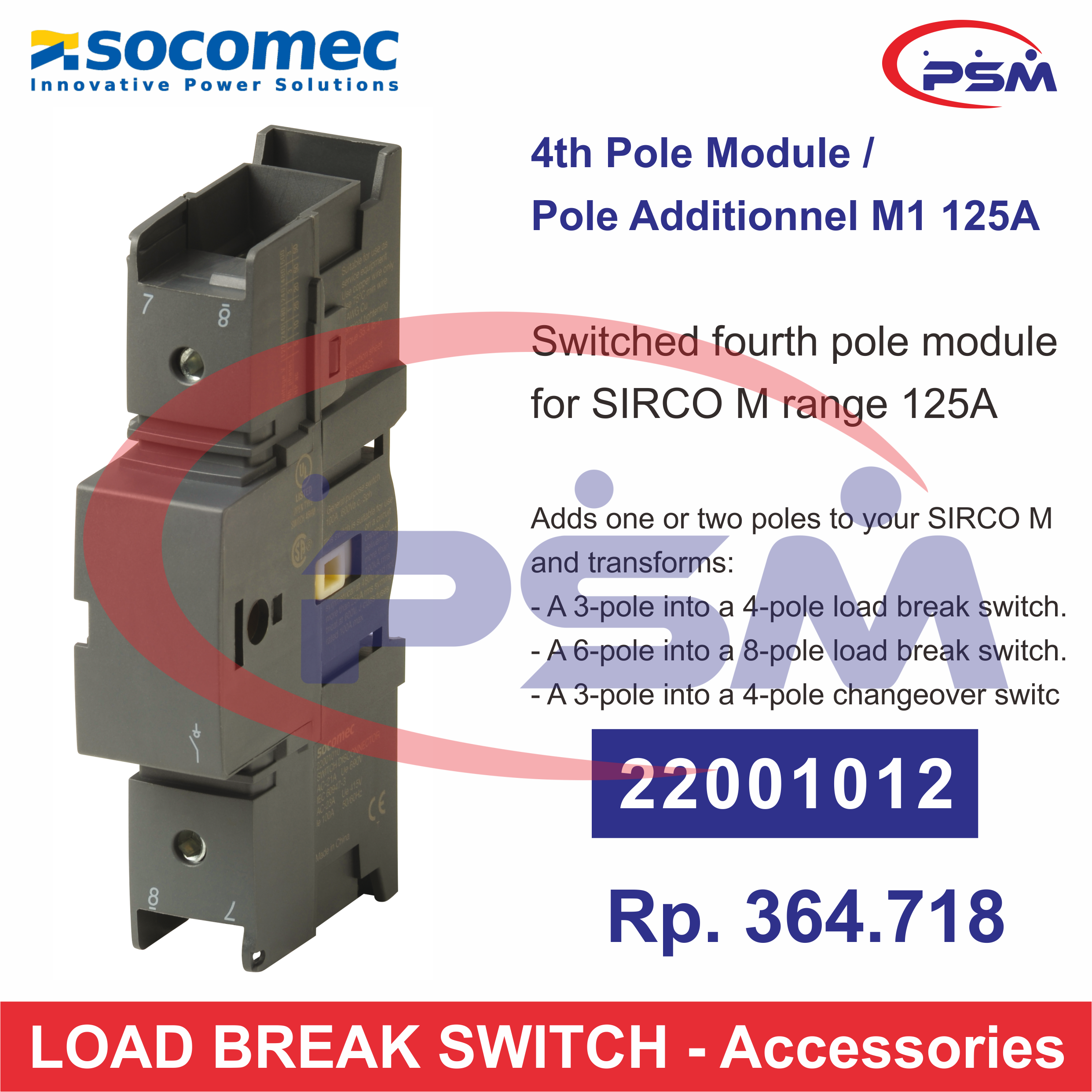 Socomec POLE ADDITIONNEL M1 125A / Switched fourth pole module for SIRCO M - 22001012