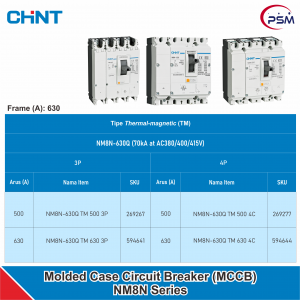 CHINT NM8N Series / Molded Case Circuit Breaker (MCCB) / Thermal Magnetic (TM) / 500A-630A Performa Q/70kA/3P & 4P