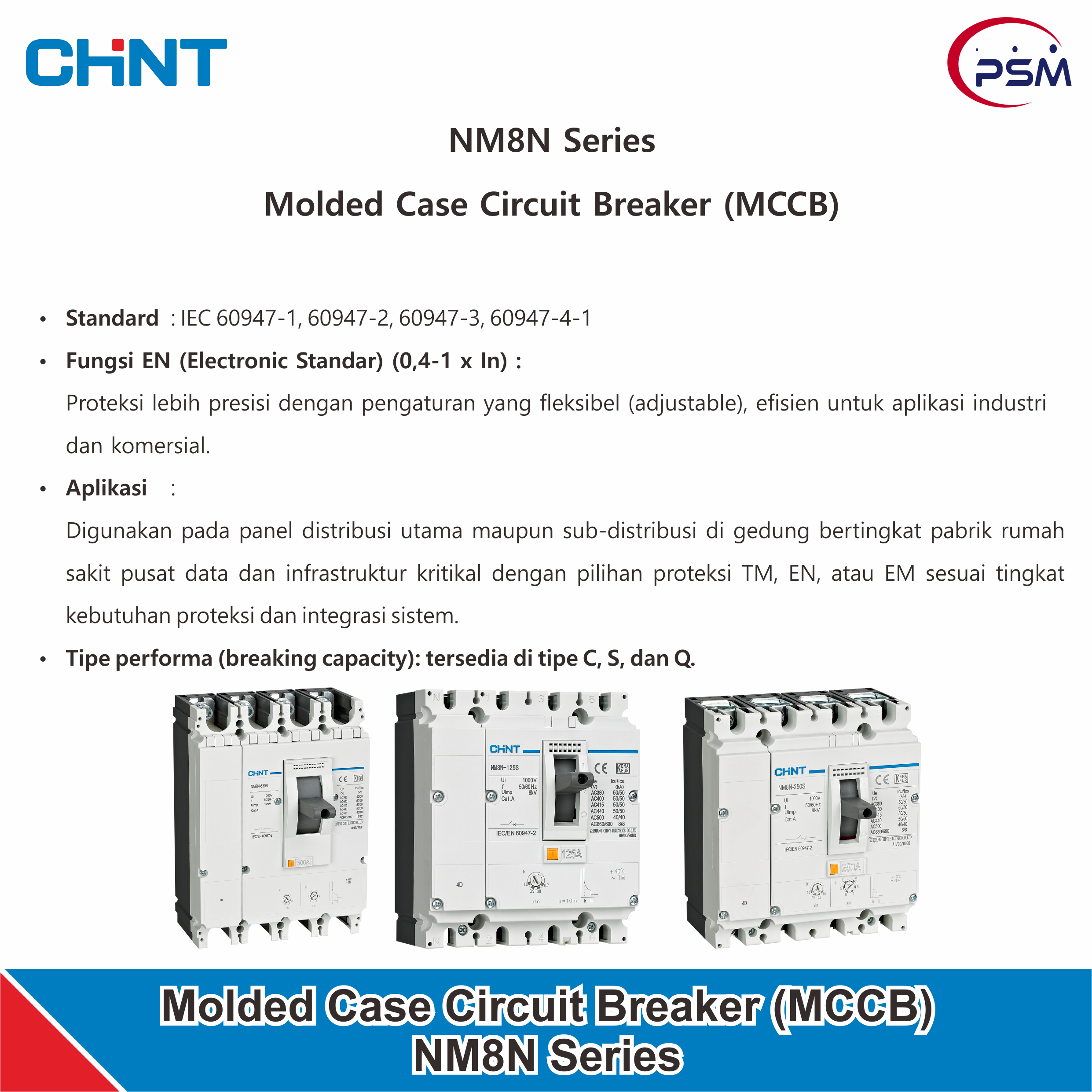 CHINT NM8N Series / Molded Case Circuit Breaker (MCCB) / Electronic Standar (EN) / 1600A Performa Q+Motor Mechanism/70kA/3P & 4P