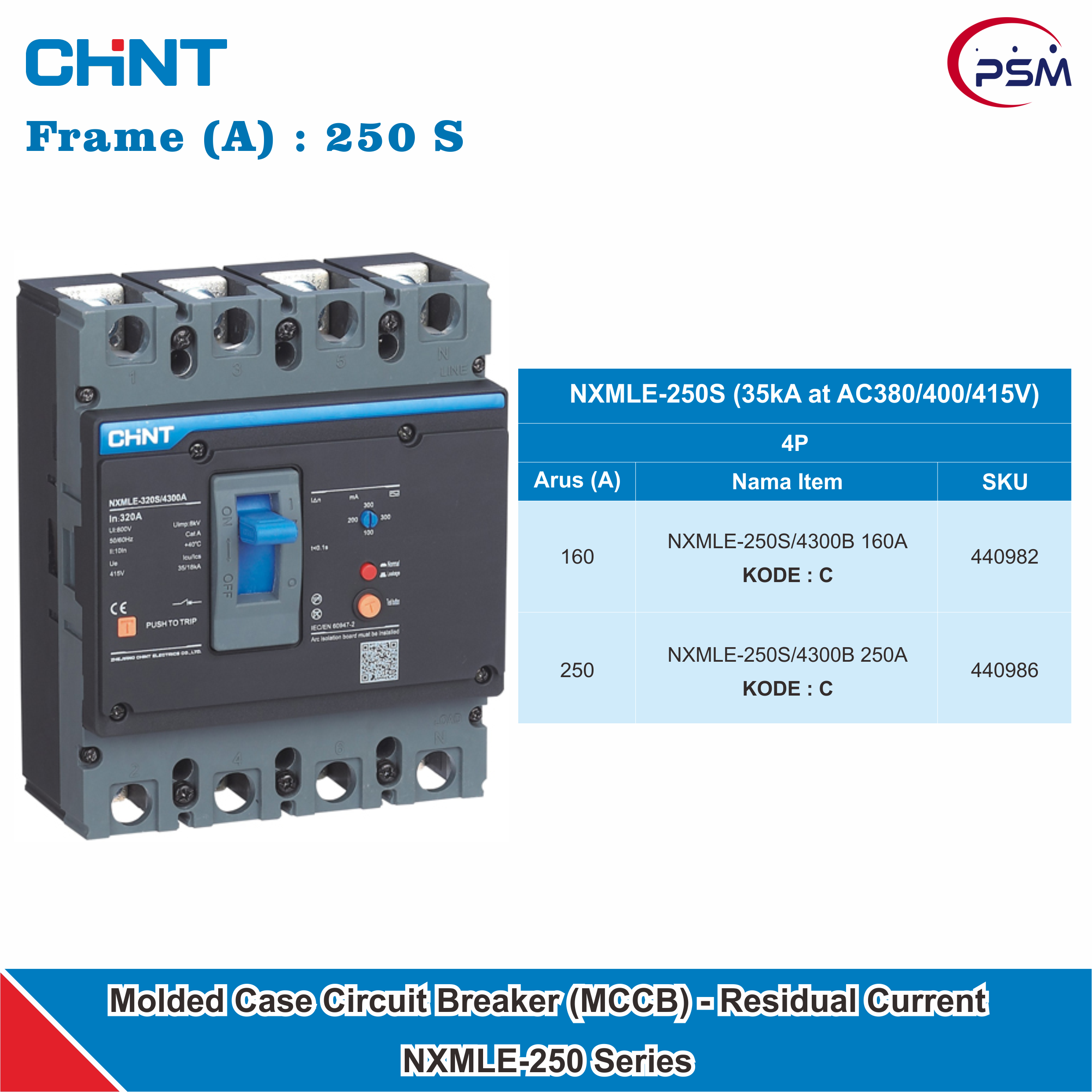 CHINT NMXLE-250S Series / Molded Case Circuit Breaker (MCCB) - Residual Current / 160A-250A 35kA